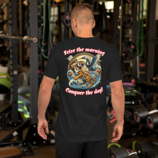 Seize the Morning Unisex t-shirt